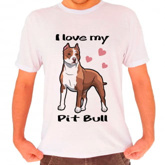 Camiseta Love My Pet - Pit Bull